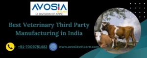 Best Veterinary Third Party Manufacturing in India
